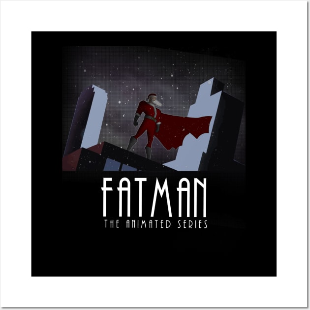 Fatman The Animated Series Santa Claus Christmas Wall Art by Bevatron